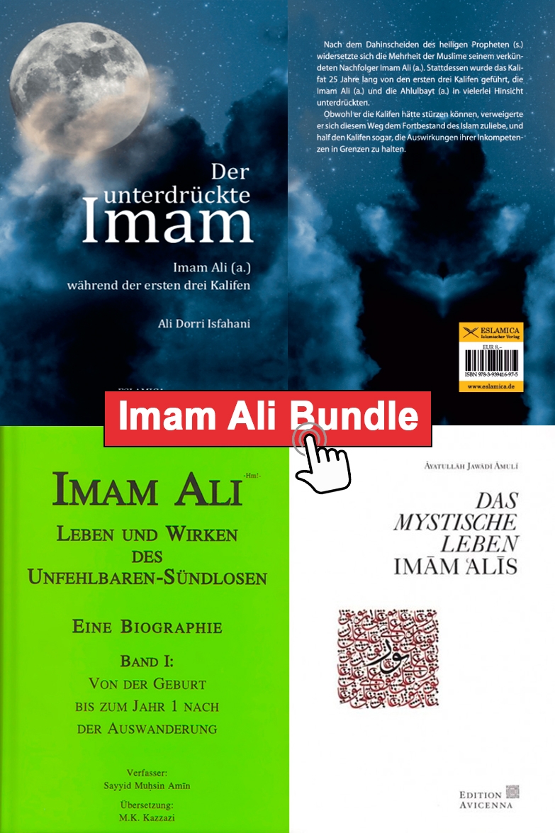 Imam Ali Bundel 3 Bücher "Mystische Leben" + "Lebensbiographie Band 1" + Der unterdrückte Imam Ali