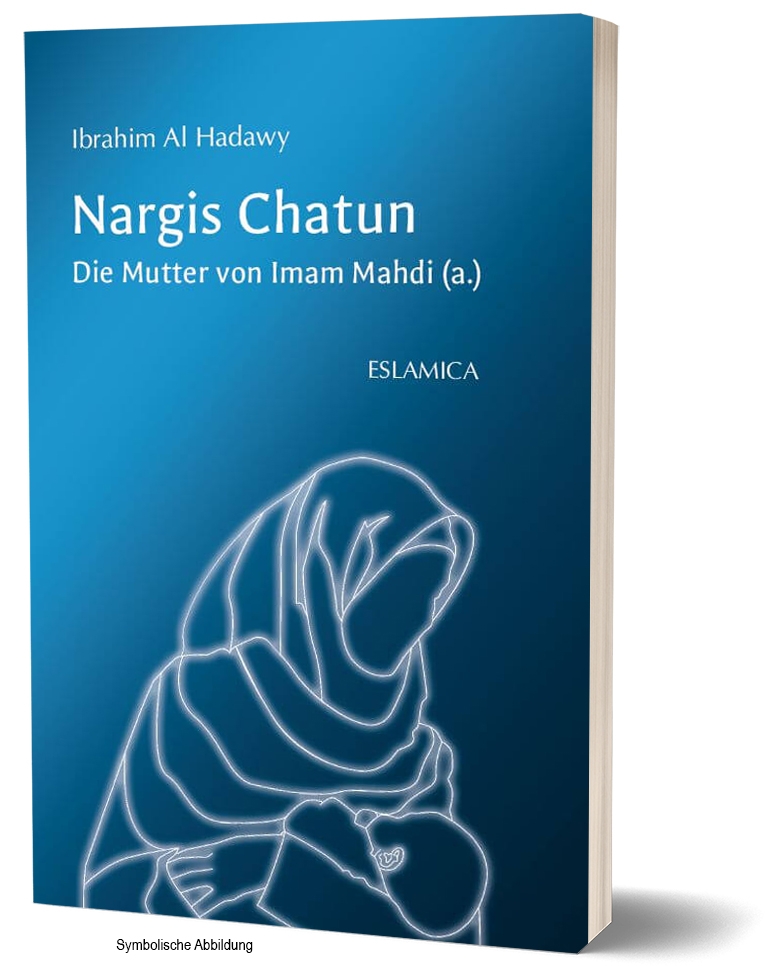 Nargis Chatun: Die Mutter von Imam Mahdi (a.)