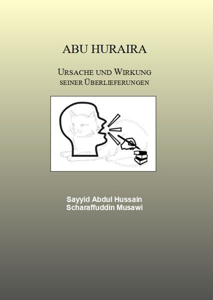 Abu Huraira von Sayyid Abdulhussain Scharaffuddin al Musawi