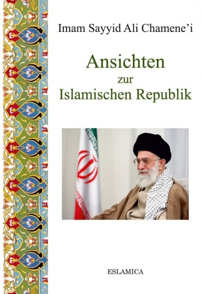 Ansichten zur Islamischen Republik 