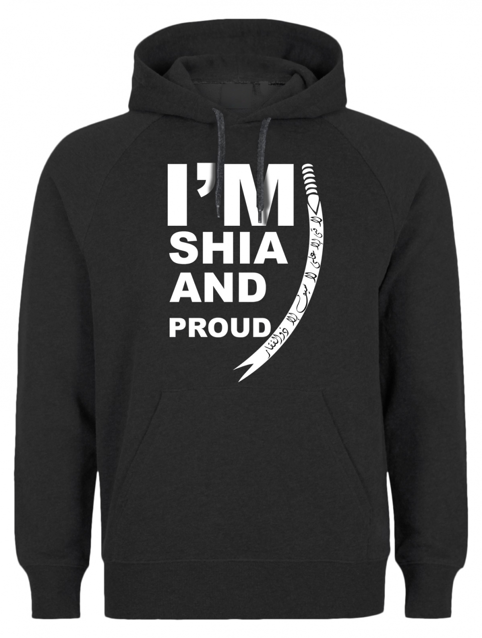I am Shia and Proud Hoodie Shia Ashura Muharram Zulfiqar