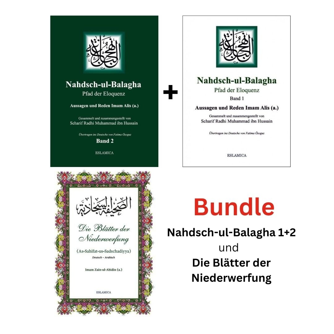 BUNDLE Nahdsch-ul-Balagha 1+2 und Die Blätter der Niederwerfung