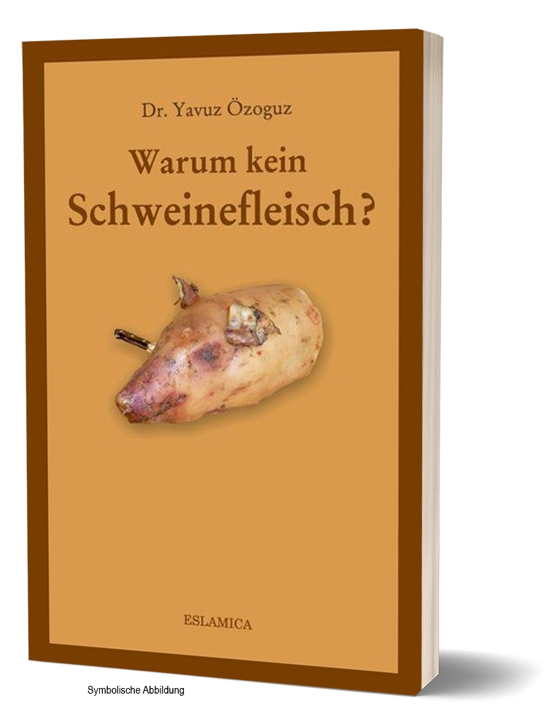 Warum kein Schweinefleisch Islamische Bücher auf Deutsch
